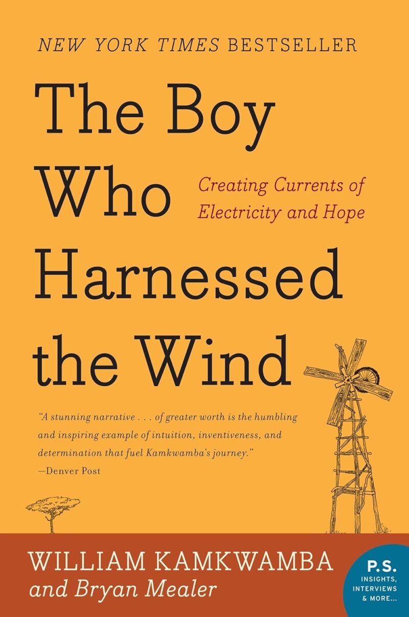 The Boy Who Harnessed the Wind